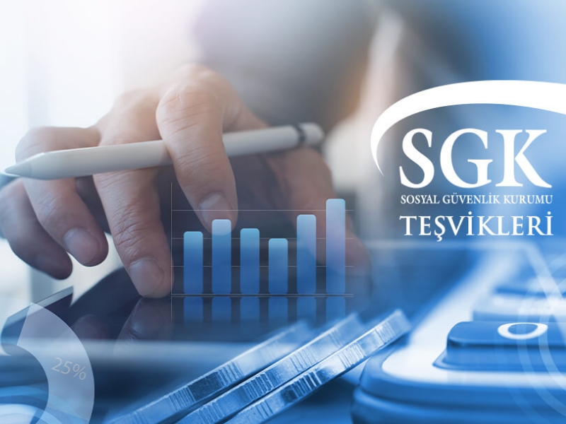 SGK Teşvikleri